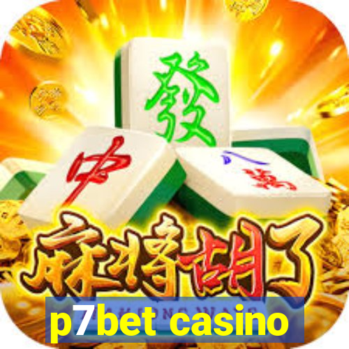 p7bet casino